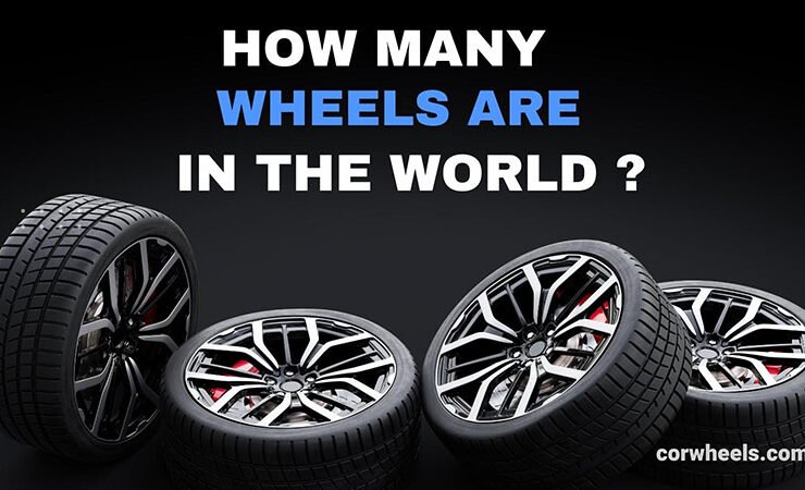 How Many Wheels Are in the World